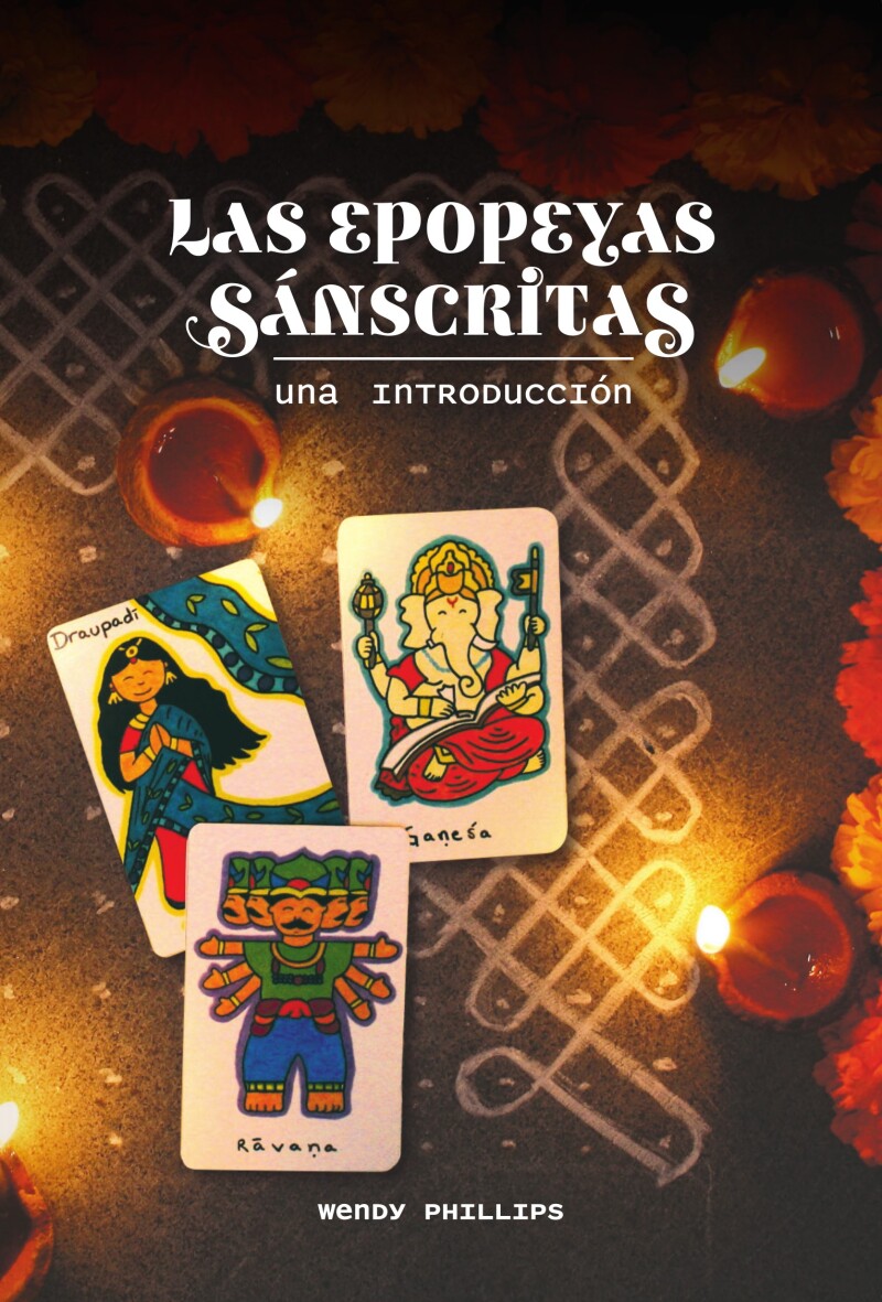 Las epopeyas sánscritas. Una introducción